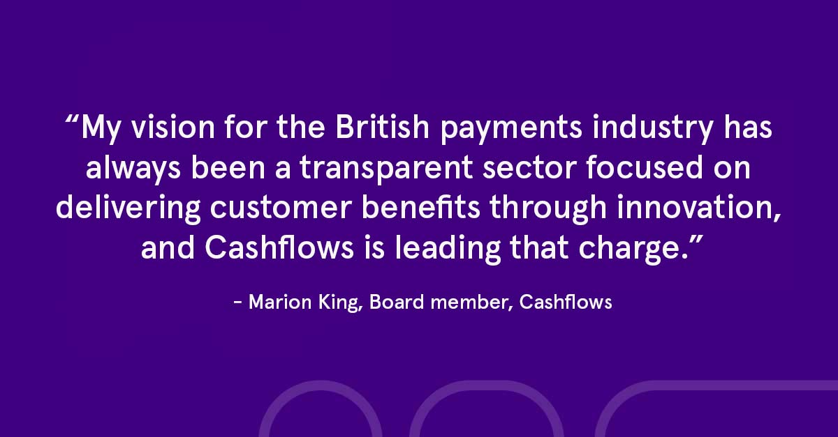 Quote from Marion King; Board; Payments; New board member; Customers; Payments industry; payments sector; Industry news; Press Release