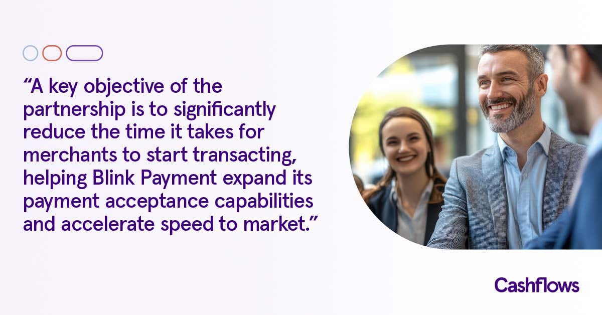 Blink Payment taps Cashflows as acquiring partner to enhance payment capabilities across financial, legal, and trade sectors
