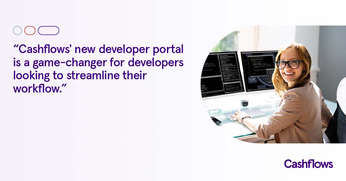 Cashflows updates Developer Portal to enhance merchant onboarding